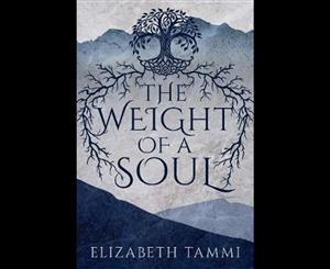 The Weight of a Soul