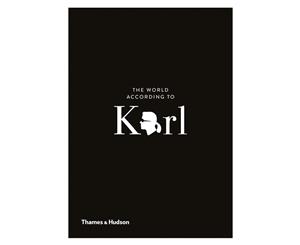 The World According to Karl The Wit & Wisdom Of Karl Lagerfeld Hardback Book by Sandrine Gulbenkian