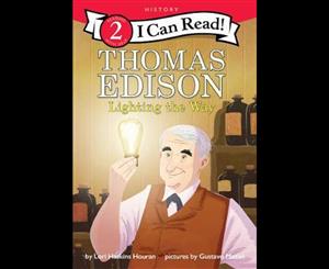 Thomas Edison  Lighting The Way