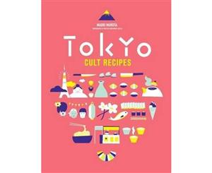 Tokyo Cult Recipes