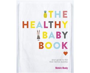 AWW The Healthy Baby Book