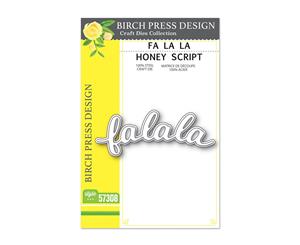 Birch Press Design Dies - Fa La La Honey Script