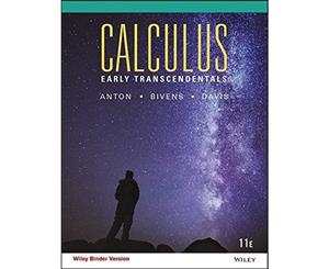 Calculus Early Transcendentals (11th Edition)  Binder Ready Version