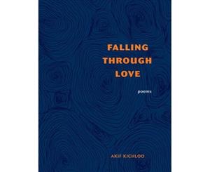 Falling Through Love - Paperback