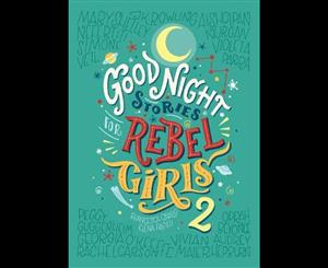 Good Night Stories for Rebel Girls 2