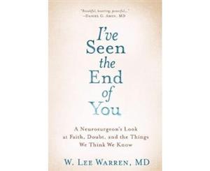 I've Seen the End of You - Hardback