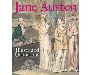 Jane Austen  Illustrated Quotations