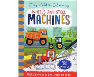 Magic Water Colouring Wheels & Steel Machines