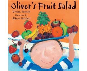 Oliver's Fruit Salad  Oliver's Fruit Salad