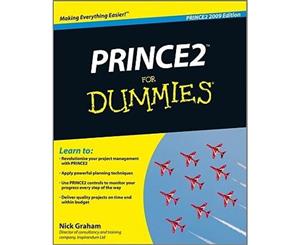 PRINCE2 For Dummies 2009 Edition