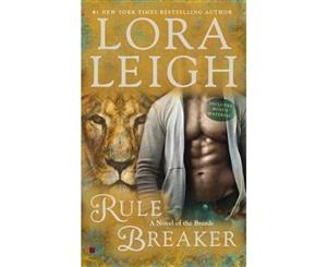 Rule Breaker  A Novel of the Breeds