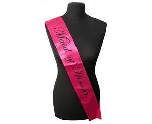 Single Layer Satin HotPink with White Maid of Honour Night Party Text Sash Banner 160cm x 80cm x 10cm