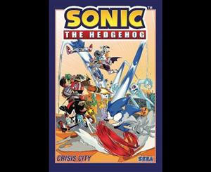 Sonic The Hedgehog Vol. 5 Crisis City  Crisis City