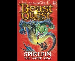 Spikefin the Water King  Beast Quest The Warlock's Staff  Beast Quest  Book 53