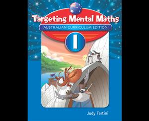 Targeting Mental Maths  Year 1  Australian Curriculum Edition