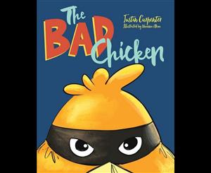 The Bad Chicken