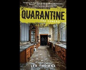 The Loners  Quarantine  Book 1