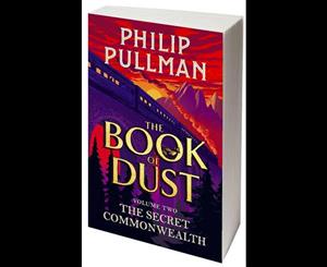 The Secret Commonwealth  The Book of Dust Volume 2