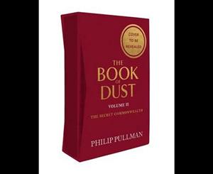 The Secret Commonwealth  The Book of Dust Volume Two Special Edition