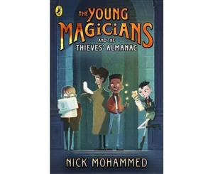 The Young Magicians and the Thieves' Almanac