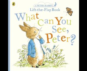 What Can You See Peter  Very Big Lift the Flap Book