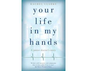 Your Life in My Hands