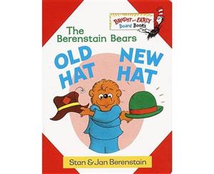 Bernestain Bears Old Hat New Hat