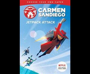 Carmen Sandiego  Jetpack Attack  Choose-Your-Own Capers