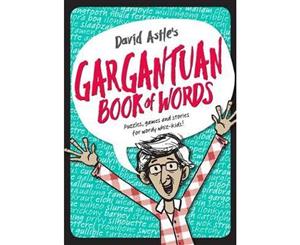 David Astle's Gargantuan Book of Words