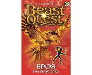 Epos the Flame Bird  Beast Quest  Book 6