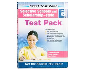 Excel Test Zone Selective Schools & Scholarship-style Test Pack - Year 6