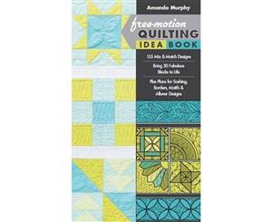 Free-motion Quilting Idea Book