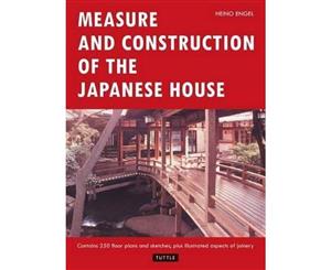 Measure and Construction of the Japanese House