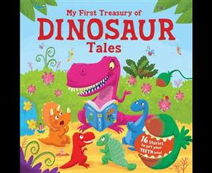 My First Treasury of Dinosaur Tales