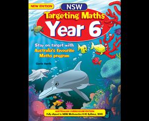 NSW Targeting Maths Student Book  Year 6  Australian Curriculum Edition