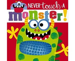 Never Touch a Monster