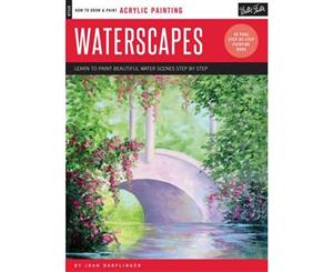 Oil & Acrylic Waterscapes  Learn To Paint Beautiful Water Scenes Step By Step (How To Draw & Paint)