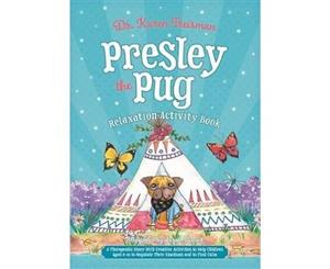 Presley the Pug Relaxation Activity Book - Paperback