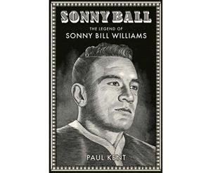 Sonny Ball  The Legend of Sonny Bill Williams