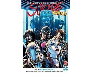 Suicide Squad Volume 1 The Black Vault (Rebirth)  The Black Vault (Rebirth) Volume 1