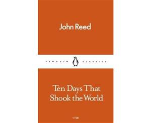 Ten Days That Shook The World  Penguin Pocket Classics