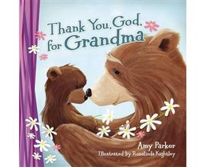 Thank You God For Grandma