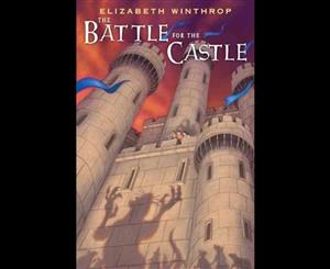 The Battle for the Castle