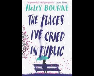 The Places I've Cried in Public