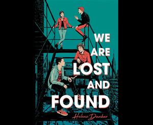 We Are Lost and Found