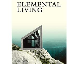 Elemental Living  Contemporary Houses in Nature