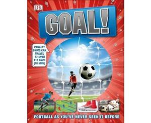 Goal!  The Ultimate Visual Guide to Football