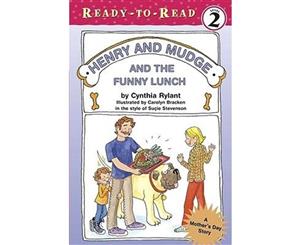 Henry and Mudge and the Funny Lunch