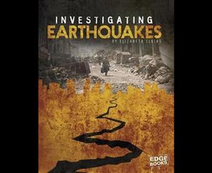 Investigating Natural Disasters  Investigating Earthquakes