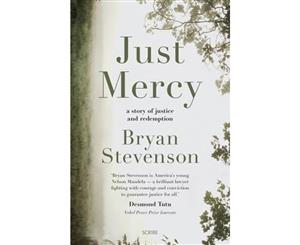 Just Mercy  A Story of Justice and Redemption